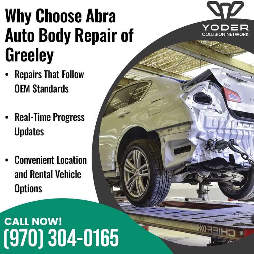 Why Choose Abra Auto Body Repair of Greeley