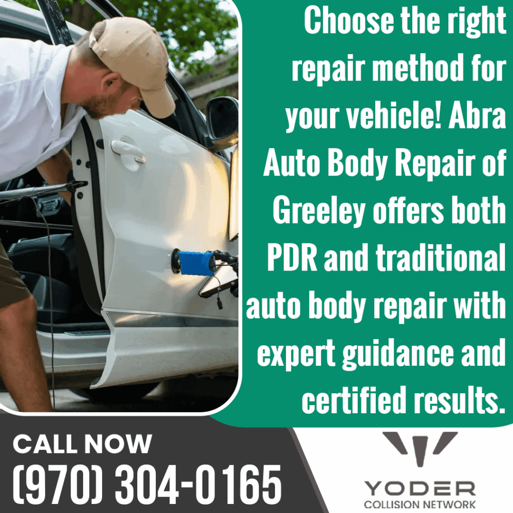 Abra Auto Body Repair of Greeley PDR and traditional auto body repair