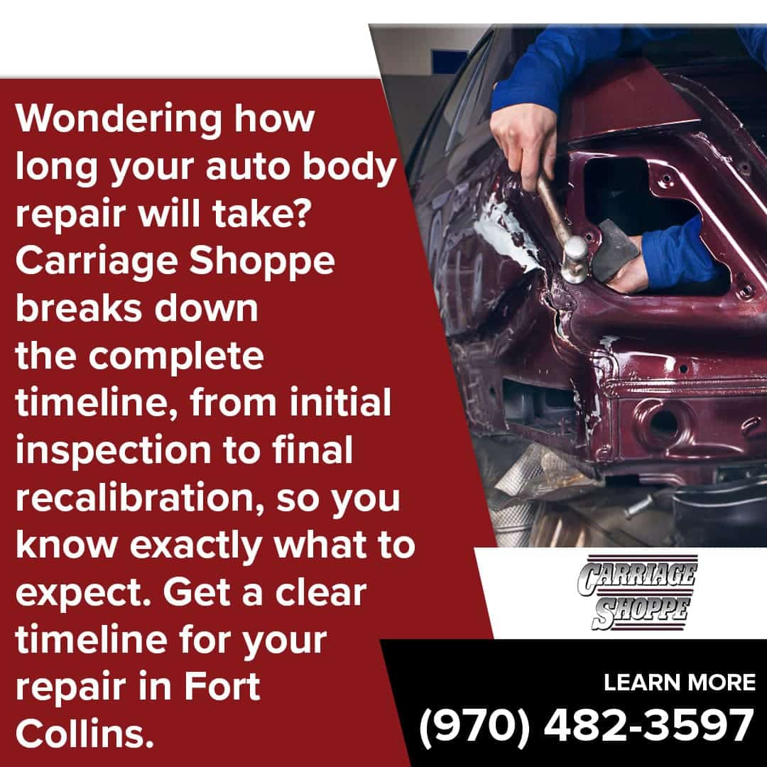 How Long Does Auto Body Repair Take in Fort Collins? A Complete ...
