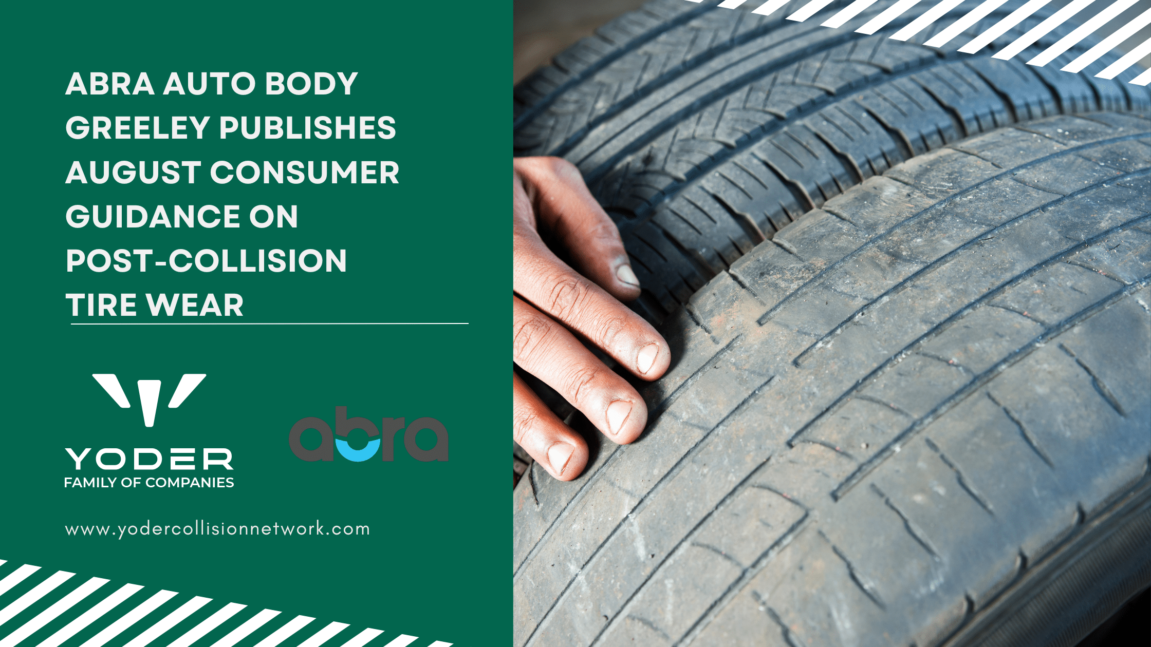 ABRA Auto Body Greeley Publishes August Consumer Guidance on Post-Collision Tire Wear