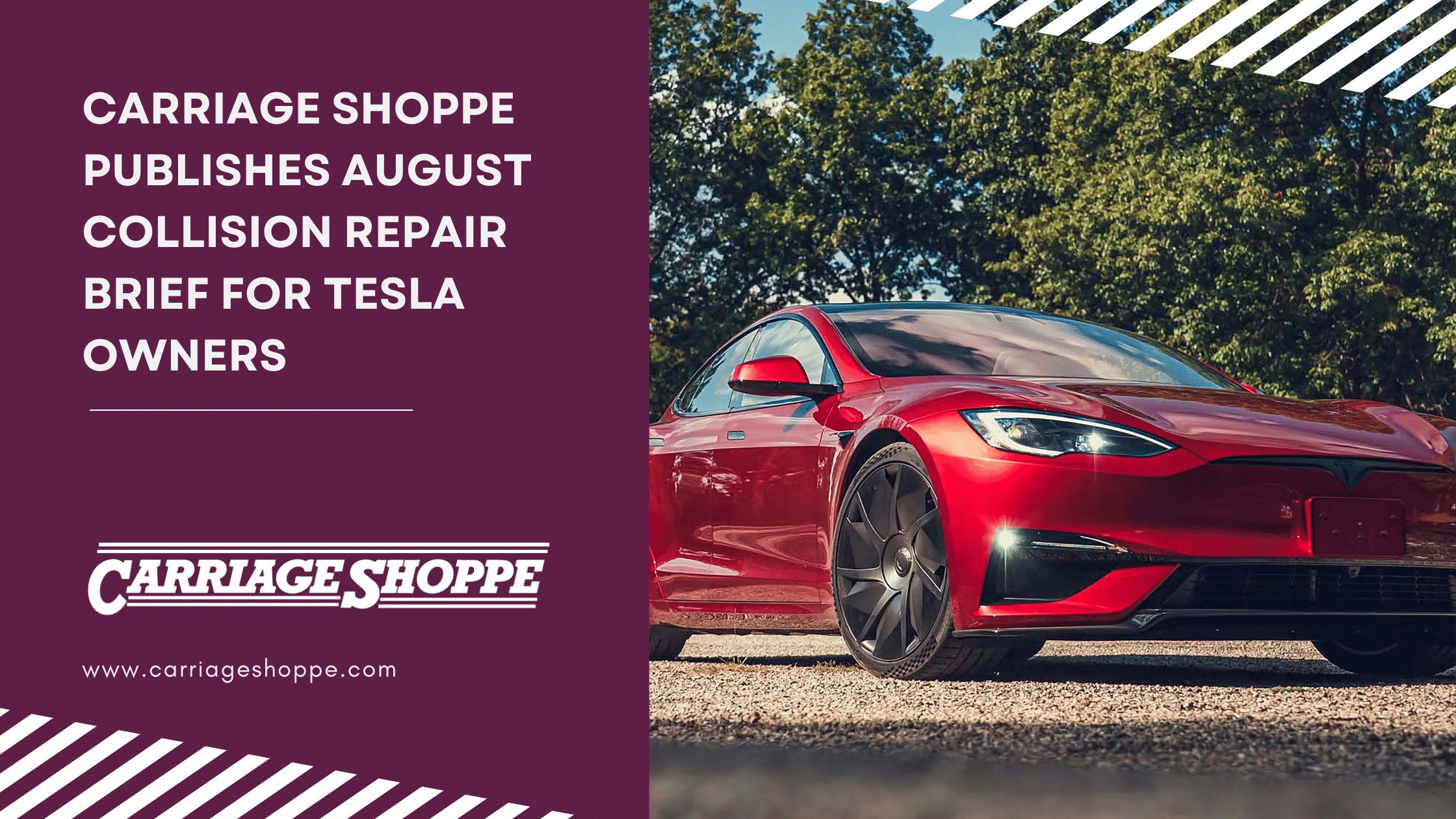 Carriage Shoppe Publishes August Collision Repair Brief for Tesla Owners