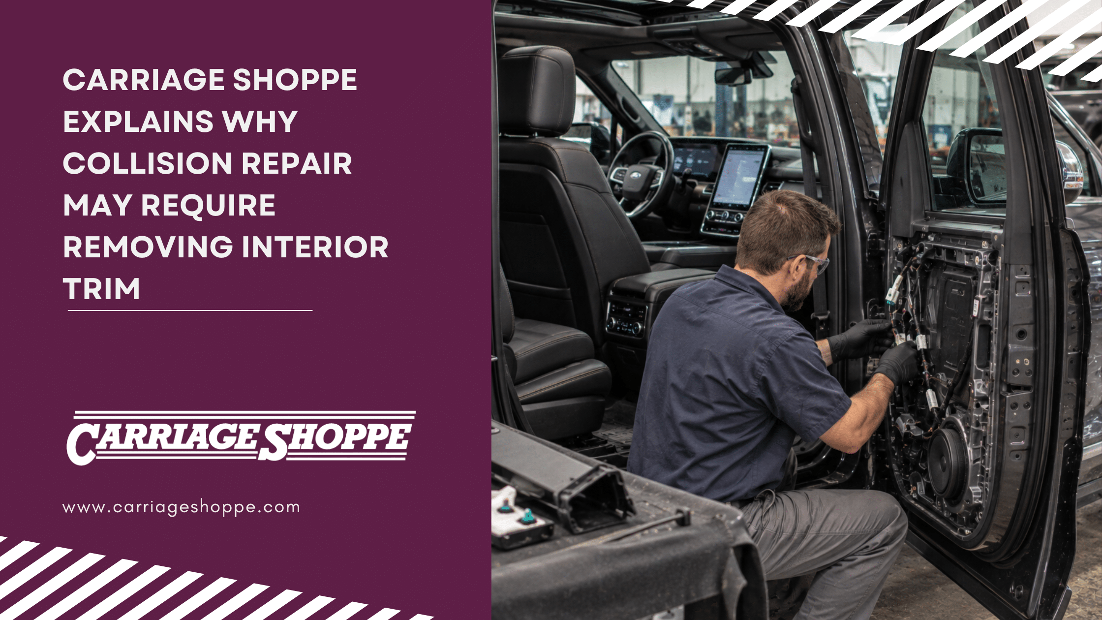 Carriage Shoppe interior trim removal during collision repair